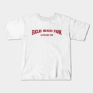 Euclid Beach Amusement Park.  Cleveland, Ohio. Distressed font Kids T-Shirt